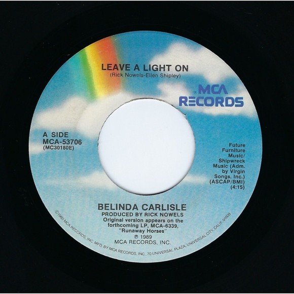 MCA Other - Belinda Carlisle 45 Leave A Light On / Shades Of Michaelangelo on MCA VG Rock
